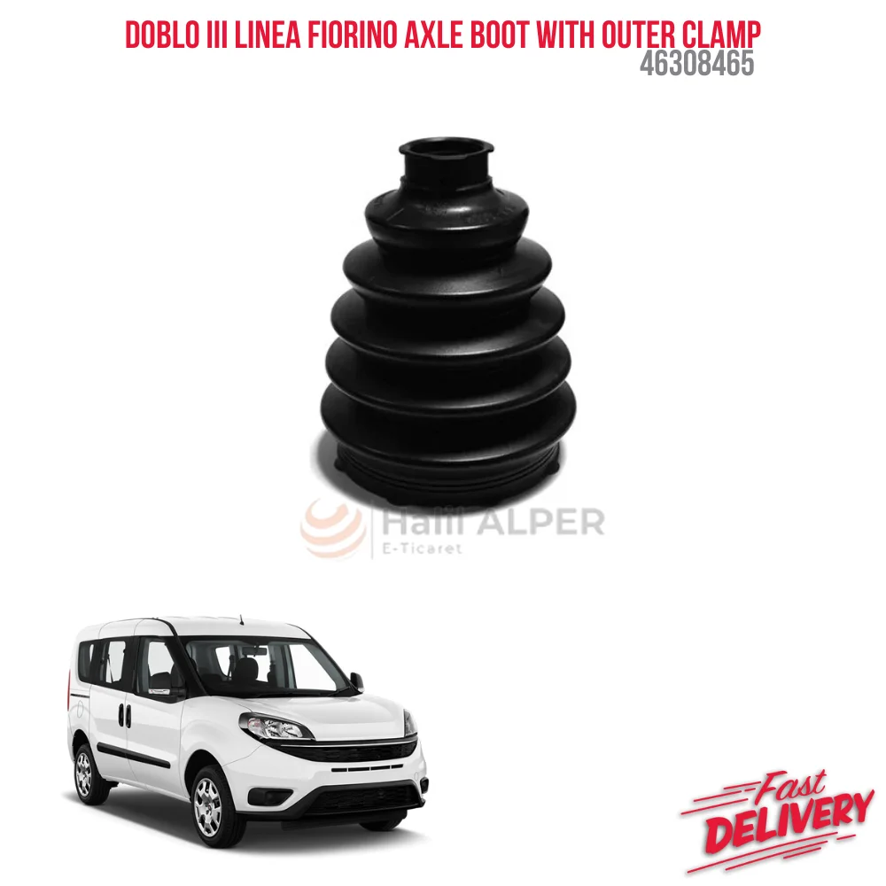 FOR DOBLO III LINEA FIORINO AXLE BOOT WITH OUTER CLAMP 46308465 REASONABLE PRICE DURABLE SATISFACTION HIGH QUALITY