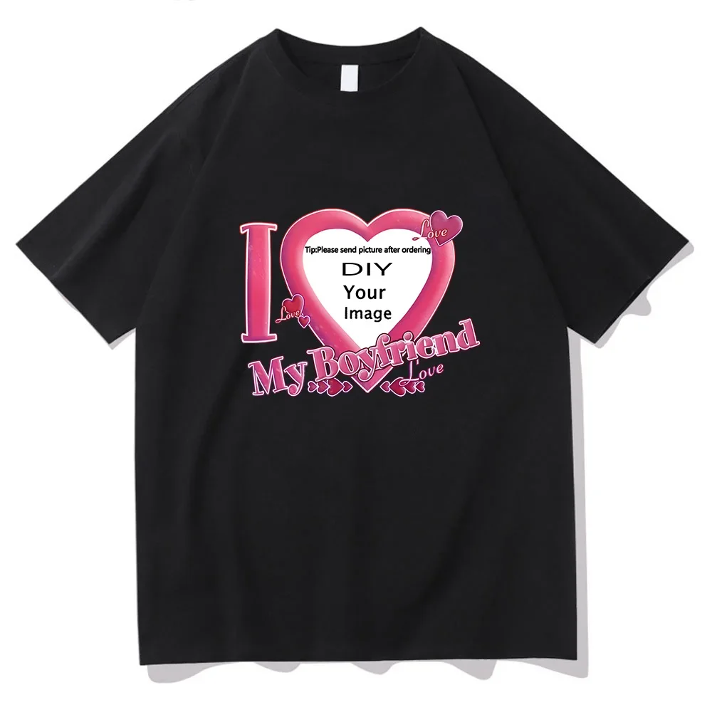 Camisetas con cupón I Love My Boyfriend, camisetas de alta calidad para mujeres/hombres, camiseta de manga corta de verano, impresión personalizada DIY ﻿
