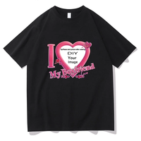 I Love My Boyfriend Coupon Tshirts High Quality Women/Men T-shirts Short Sleeve Summer Tee-shirt DIY Customized Printing 