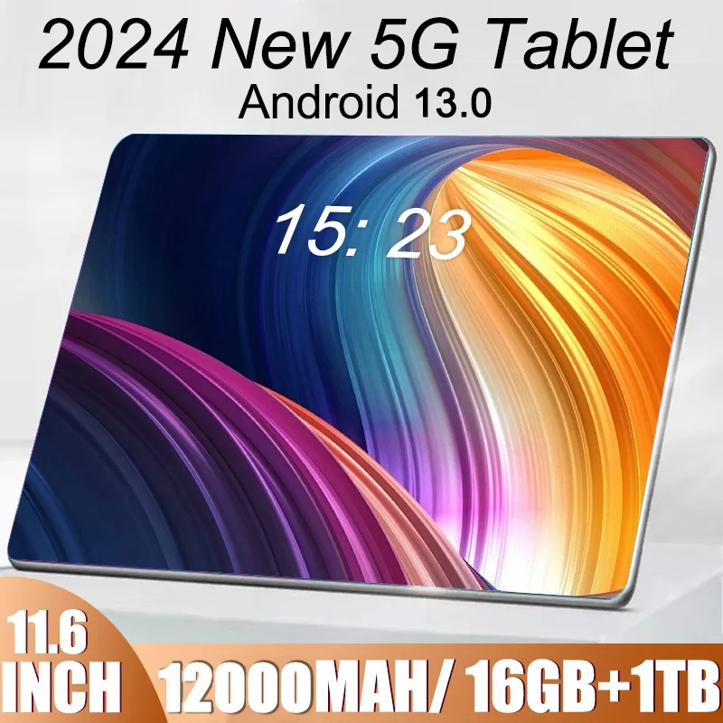 2024 5G Tablet Android 13.0 Brand New 11.6 inch 16GB RAM 1TB ROM Tablet 16MP 32MP 12000mAh 10Core WIFI Bluetooth Network Tablet