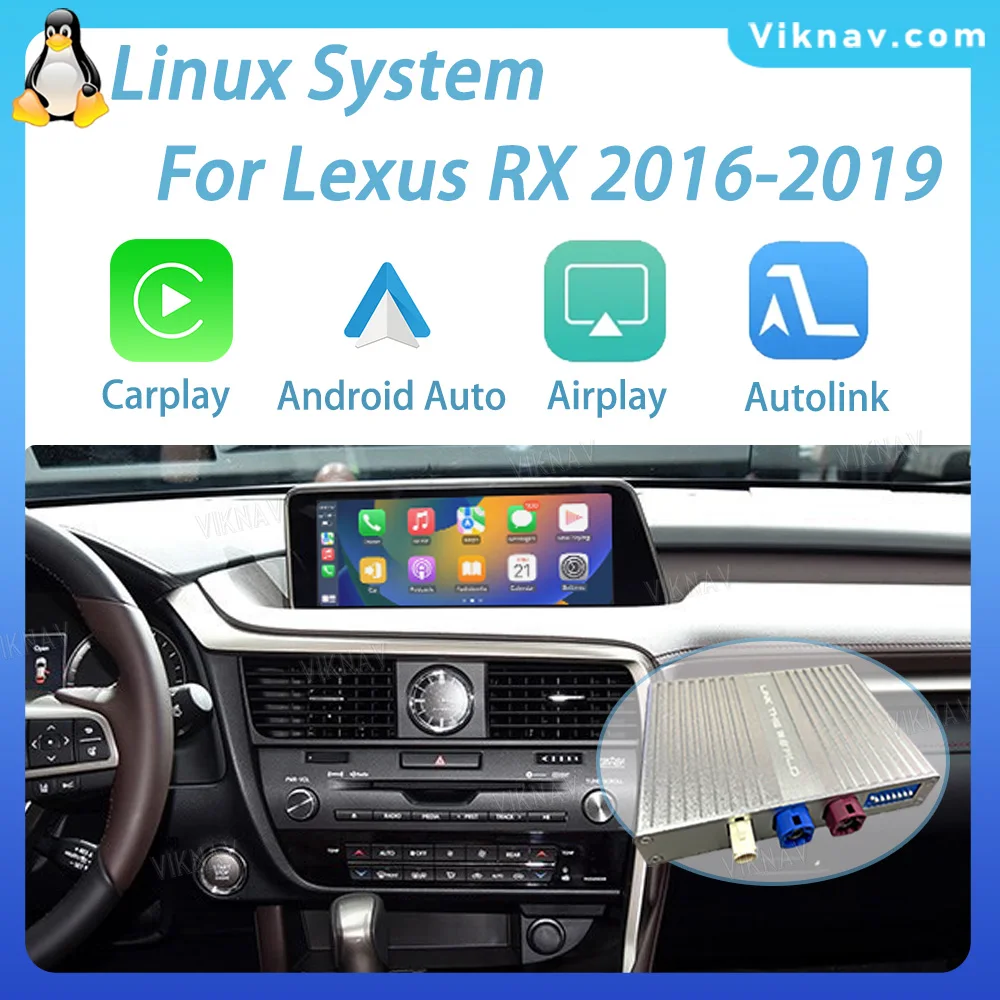 

Интерфейсная коробка Viknav Linux, экран 12,3 дюйма для Lexus RX 2016-2019, беспроводной Apple CarPlay, Android, поддерживает только оригинальные автомобили