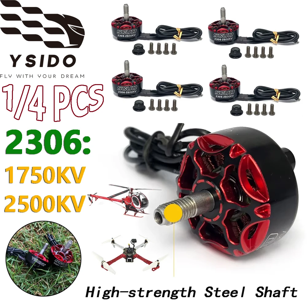 

1/4PCS YSIDO SCUD Brushless Motor 2306 1750KV 2500KV 3-6S Motor for Mark4 4in/5in/6in Frame RC FPV Freestyle Racing Drones DIY