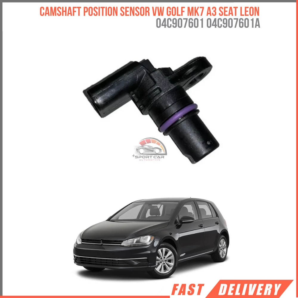 For Camshaft Position Sensor Vw Golf Mk7 A3 Seat Leon 2013 After 1.2 1.4 TSI High Quality Oem 04 C907601 04C907601A