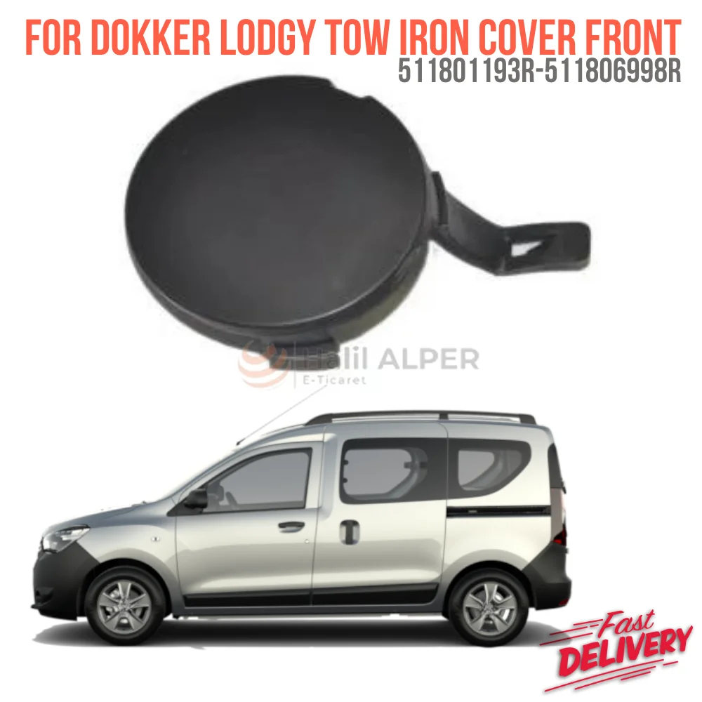 For DOKKER LODGY TOW IRON COVER FRONT Oem 5118011933R-511806998R super quality high performance afforded price fast delivery