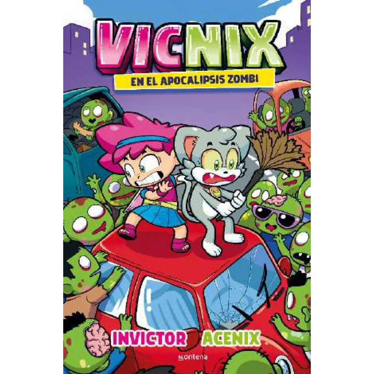 Vicnix book in the zombie apocalypse. Publisher MONTENA year 2023 author Acenix ISBN 9788419746528