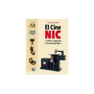 Book CINE NIC I ALTRES JOGUETS cinematographics the Editorial TRILITA editions