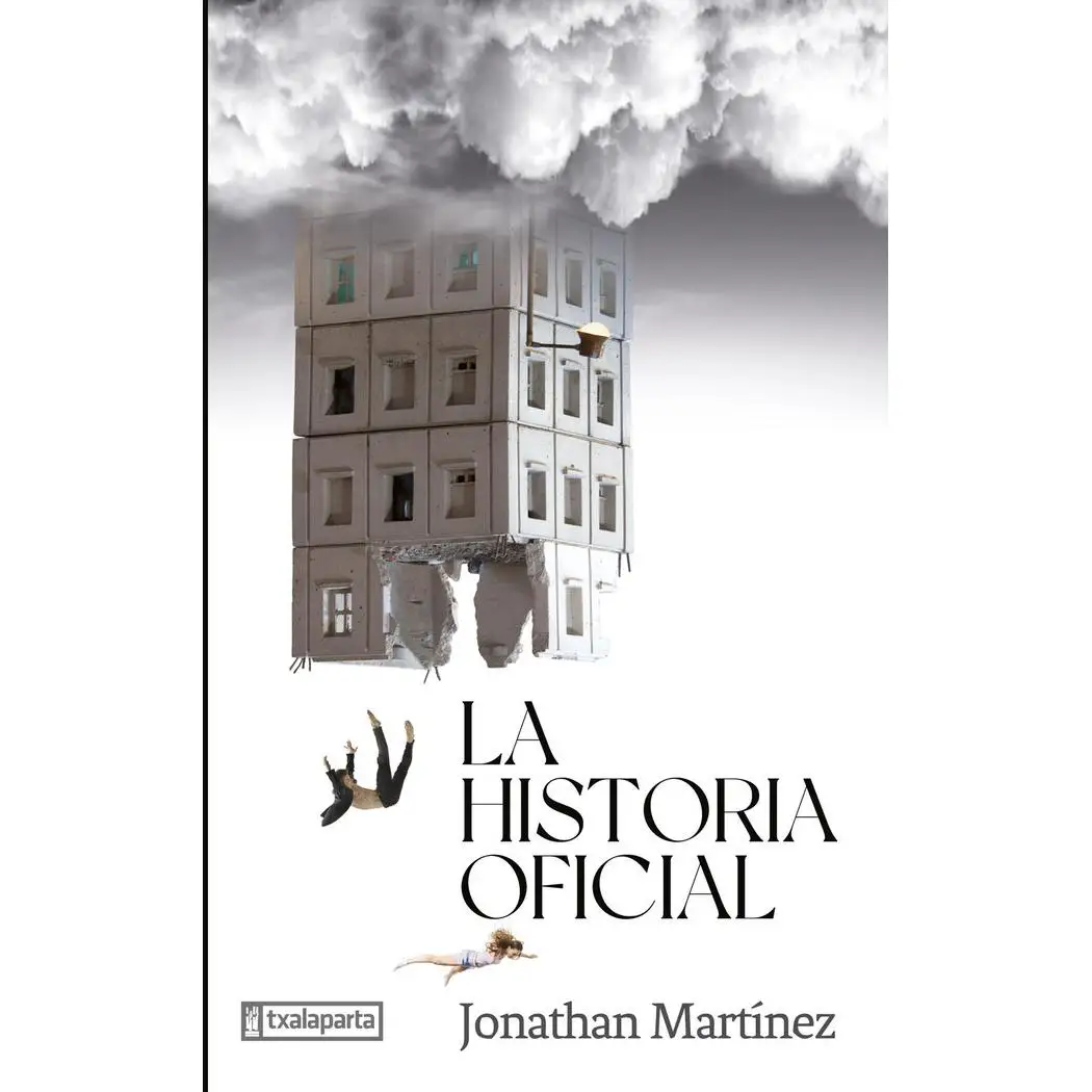 Libro LA HISTORIA OFICIAL Editorial TXALAPARTA