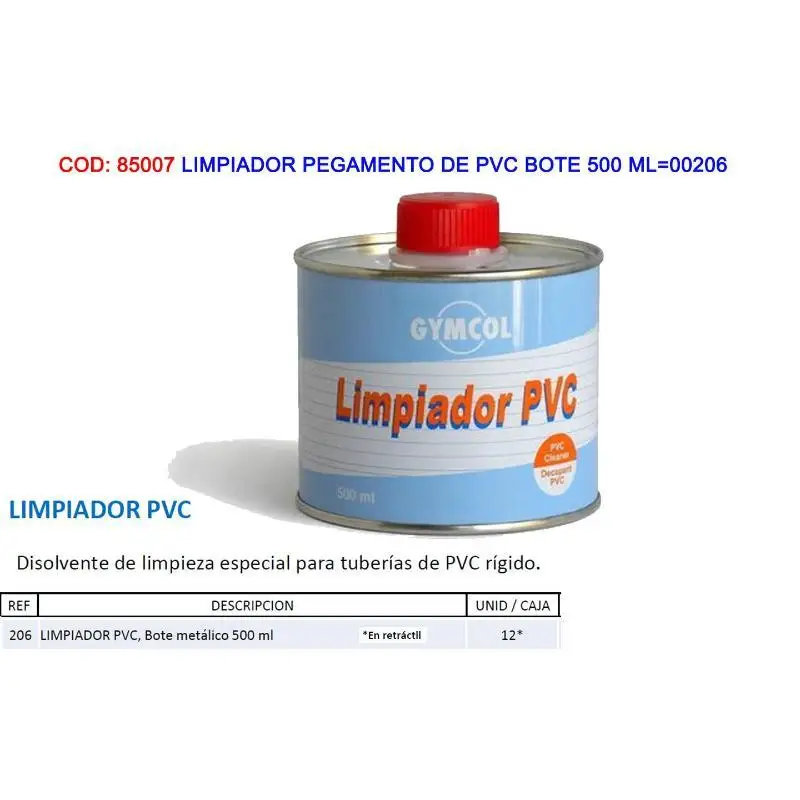 Limpiador pegamento de pvc bote 500 ml 00206