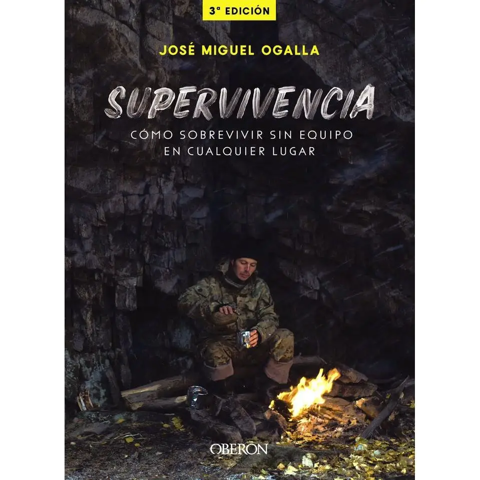 Libro SUPERVIVENCIA COMO SOBREVIVIR SIN EQUIPO EN CUALQUIER LUGAR Editorial OBERON