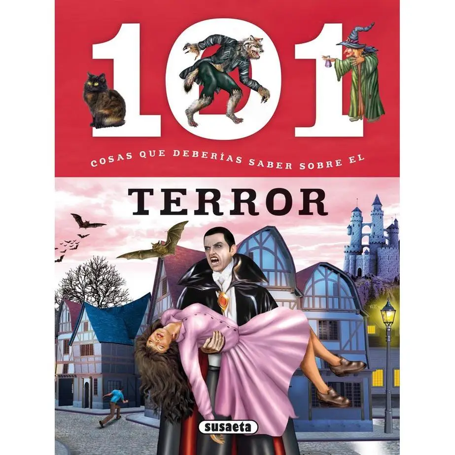 Book 101 things you should know about the Editorial TERROR SUSAETA