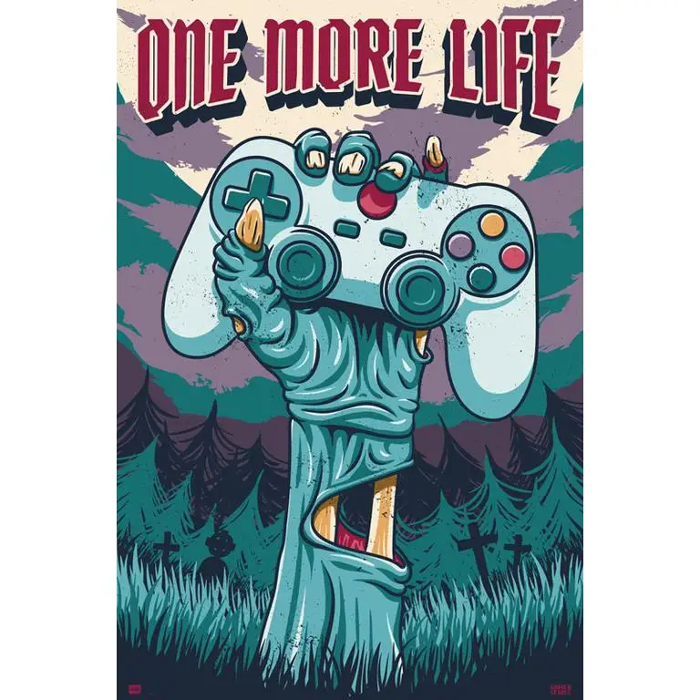 Poster gamer one more life