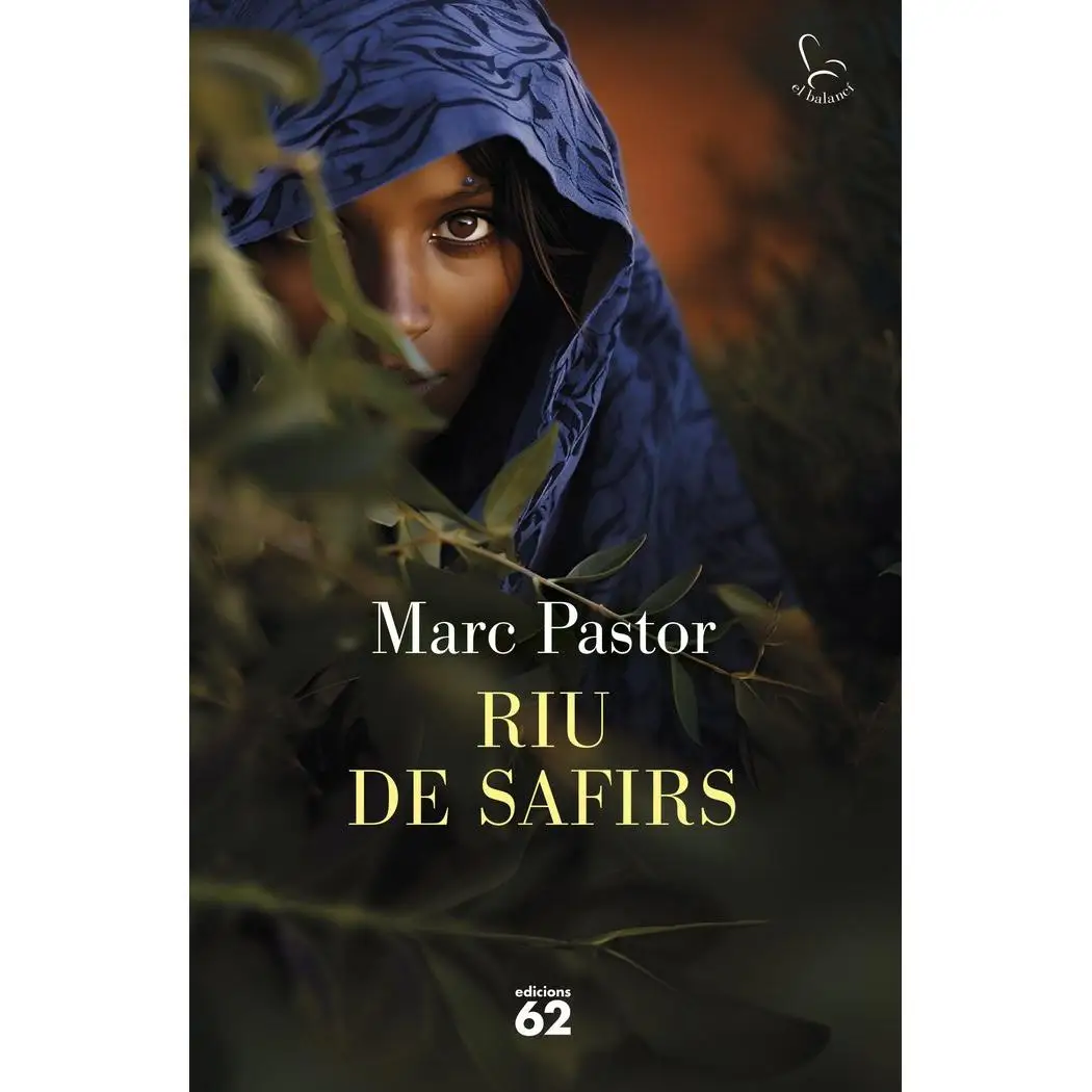 Libro RIU DE SAFIRS Editorial EDICIONS 62 LABUTXACA Tapa dura