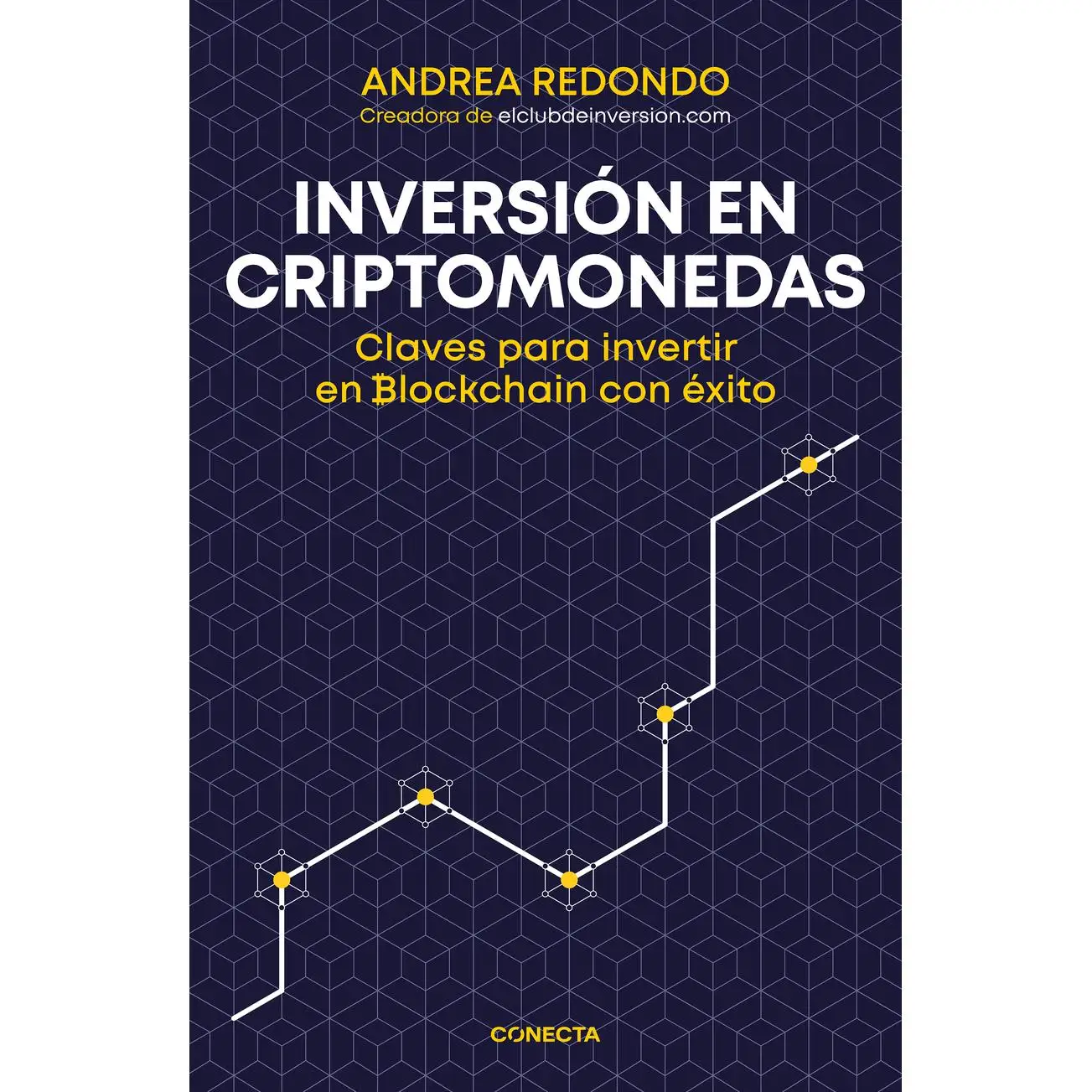 Book investment in cryptocurrencies. Keys to invest in blockchain with Editorial success connects year 2022 author round, Andrea ISBN 9788416883202