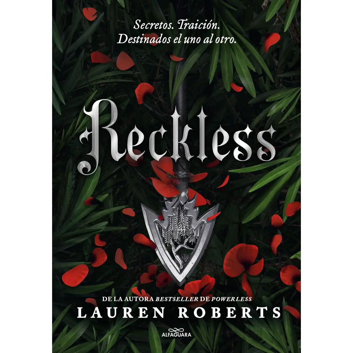 Book Reckless (Saga Powerless 2). Secrets. Treason. Destined for each other. A Booktok phenomenon! ALFAGUARA year publishing 2024 author Roberts, Lauren ISBN 9788419688507