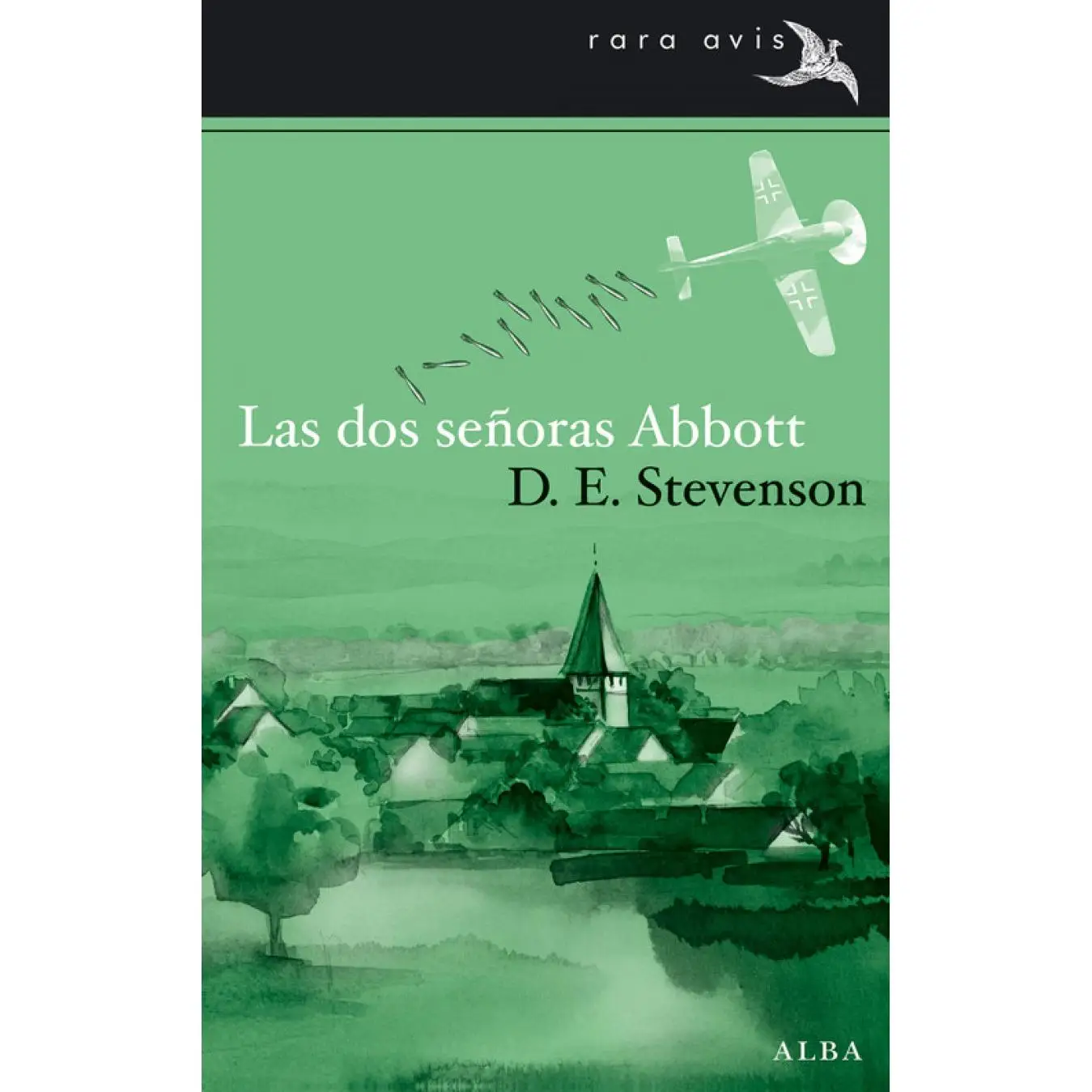 Book the two Abbott ladies. Publisher ALBA year 2014 author Stevenson, D.E. ISBN 9788484289685 #1