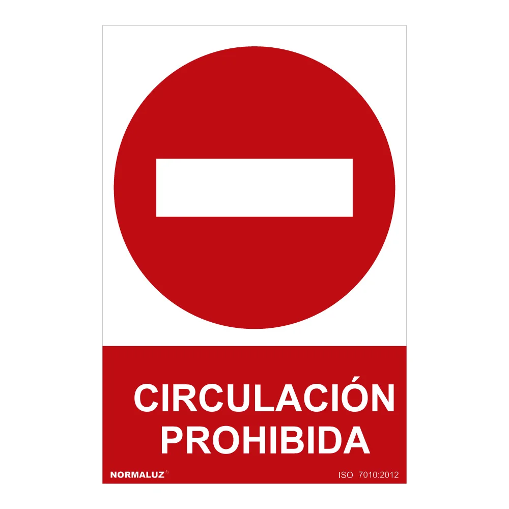 Señal prohibido "circulacion prohibida" (pvc 0.7mm) 30x40cm normaluz