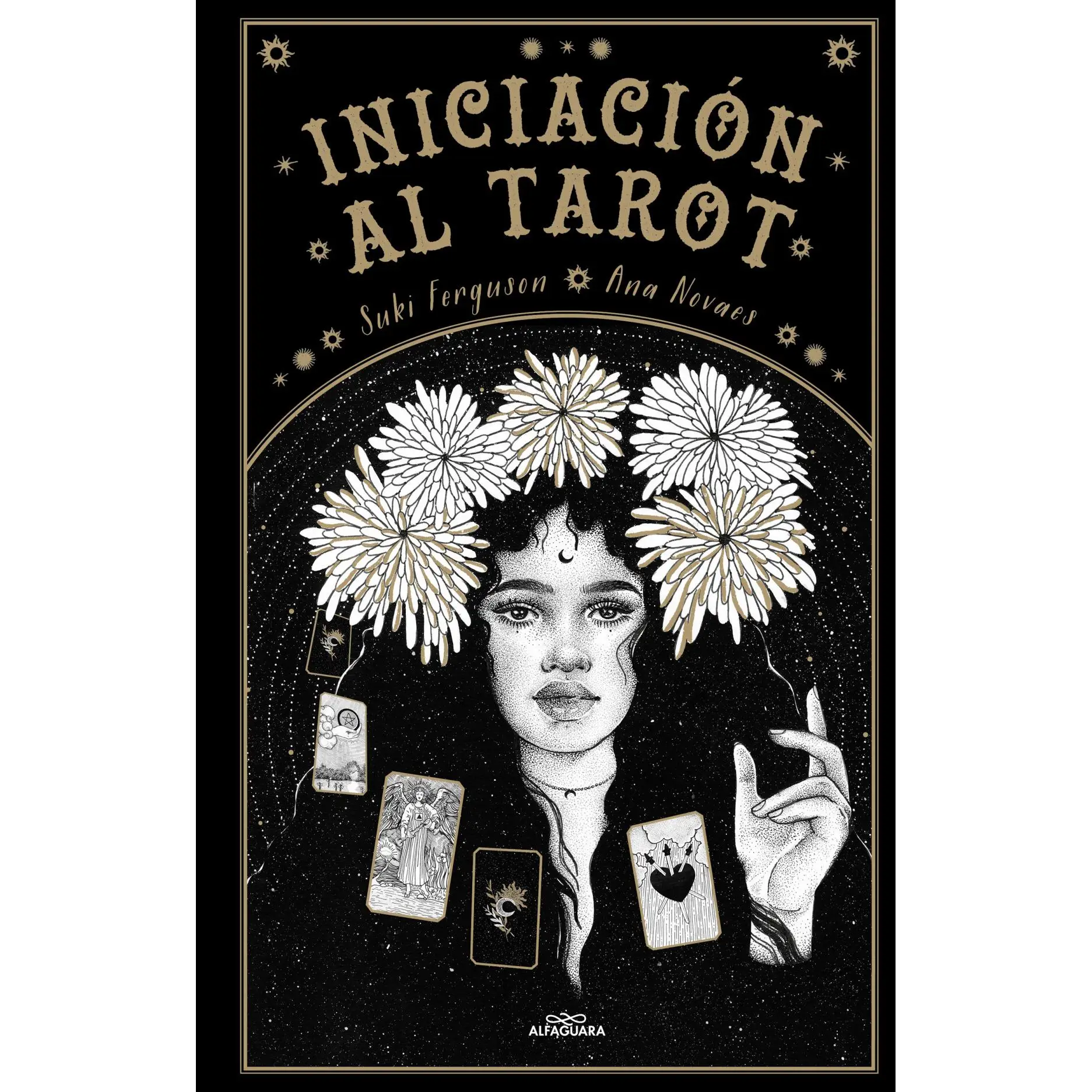 Initiation book to Tarot. ALFAGUARA publishing house 2023 year author Ferguson, Suki ISBN 9788419688439