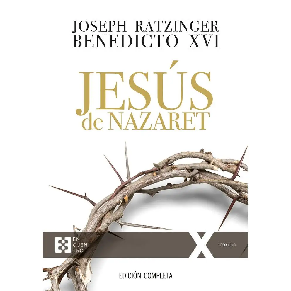 Libro JESUS DE NAZARET EDICION COMPLETA Editorial ENCUENTRO EDITORIAL Tapa dura