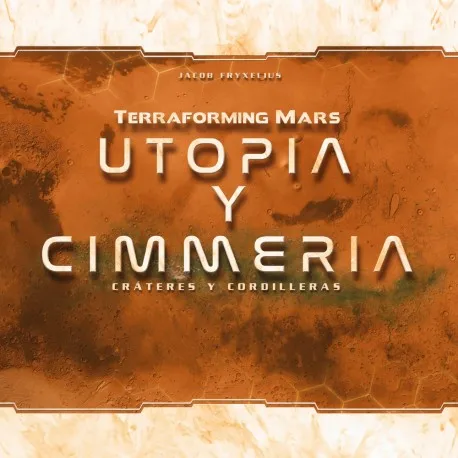 Terraforming Mars Utopia and Cimmeria (Spanish)