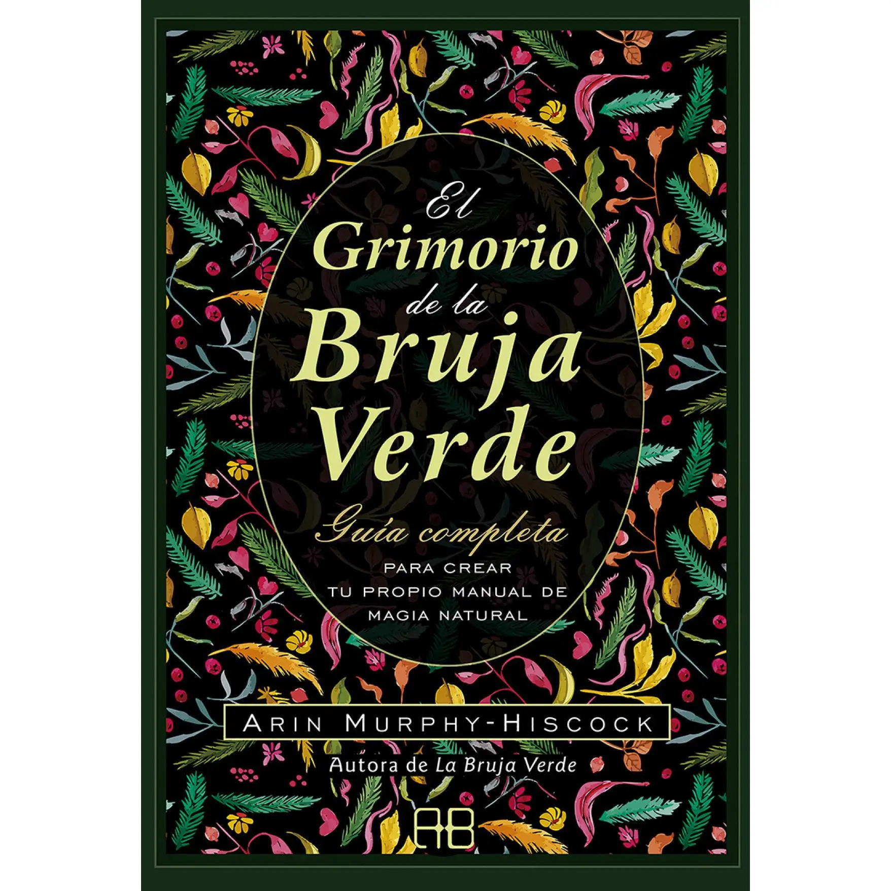 Libro El grimorio de la bruja