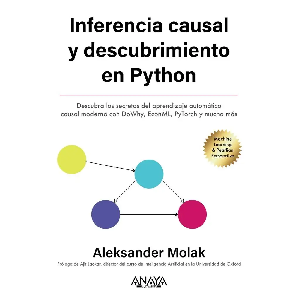 Mastering Causal Inference in Machine Learning: A Practical Guide to ...