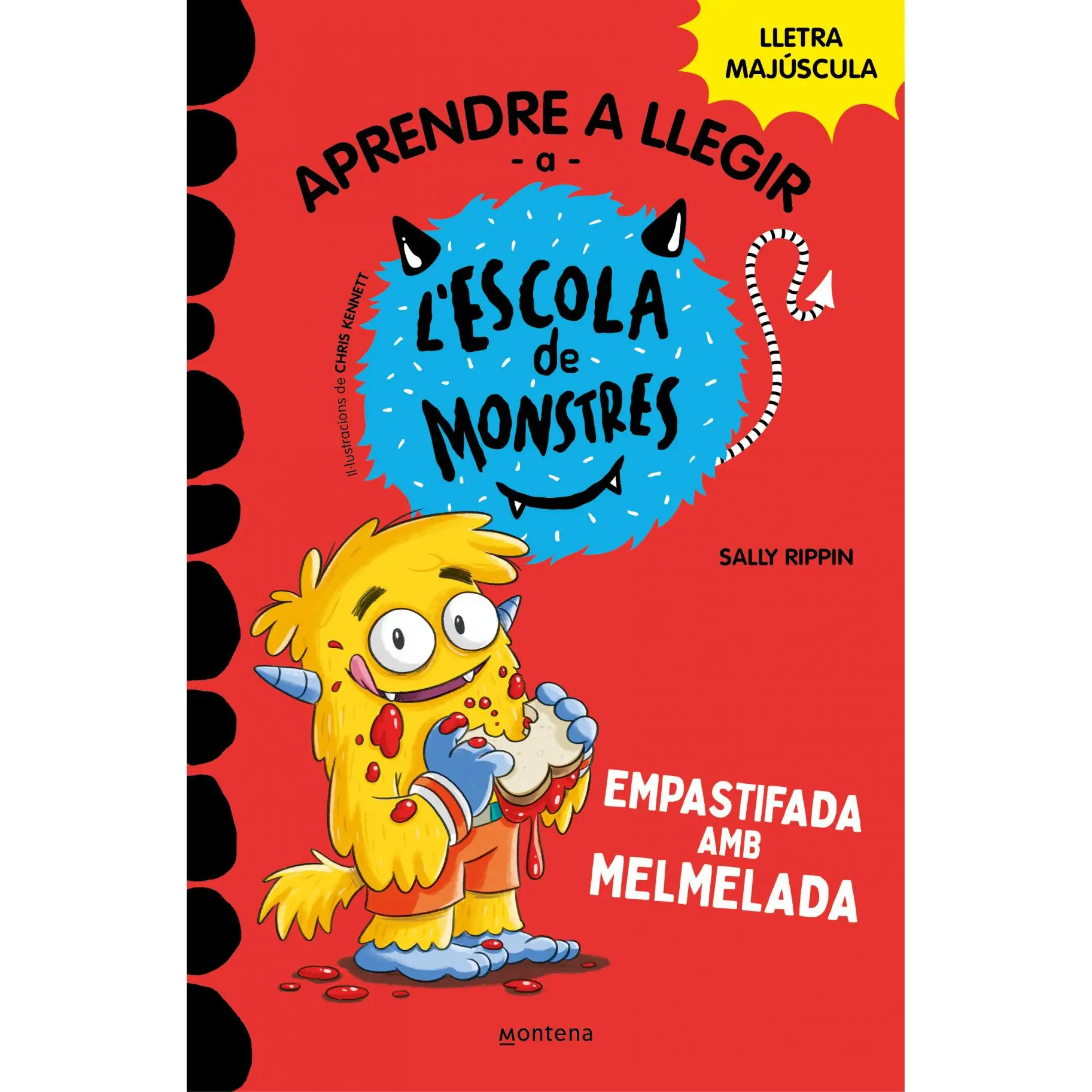 Libro Aprendre a llegir a l#Escola de Monstres 2 - Empastifada amb melmelada. Amb lletra MAJÚSCULA per aprendre a llegir (Llibres per a nens a partir de 5 any Editorial MONTENA Año 2022 Autor Rippin, Sally ISBN 9788419085344