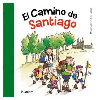 Libro CAMINO DE SANTIAGO EL Editorial LA GALERA