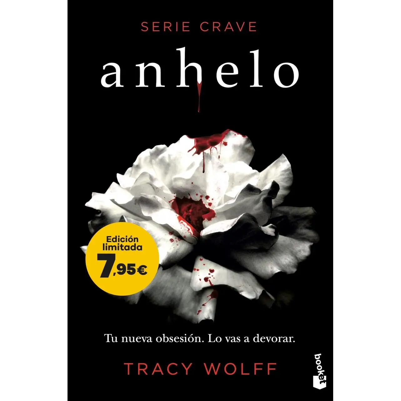 Yearning book (Crave series 1). Special Price limited edition publisher BOOKET year 2024 author Wolff, Tracy ISBN 9788408289180