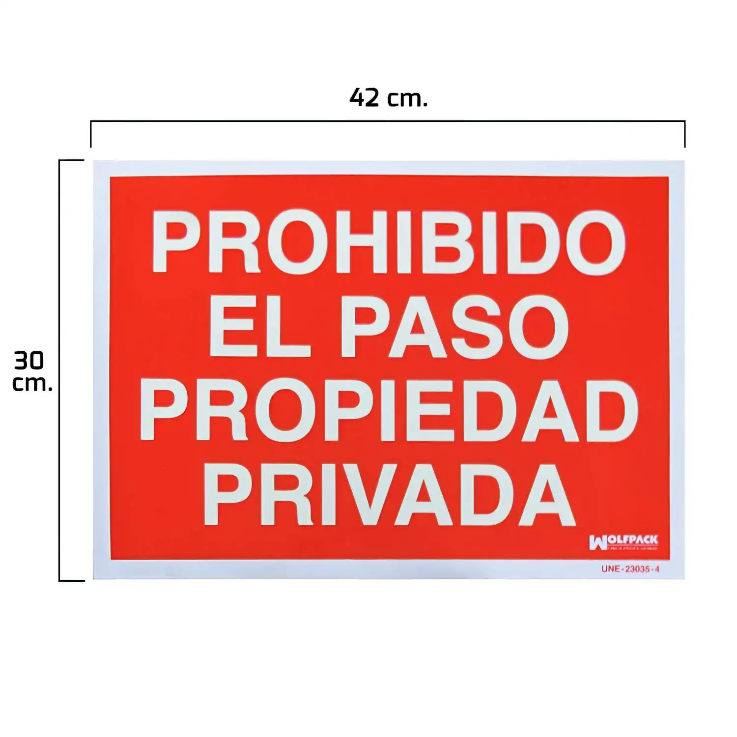 SANCO STORE - WOLFPACK LINEA PROFESIONAL Cartel Prohibido El Paso Propiedad Privada 30x42
