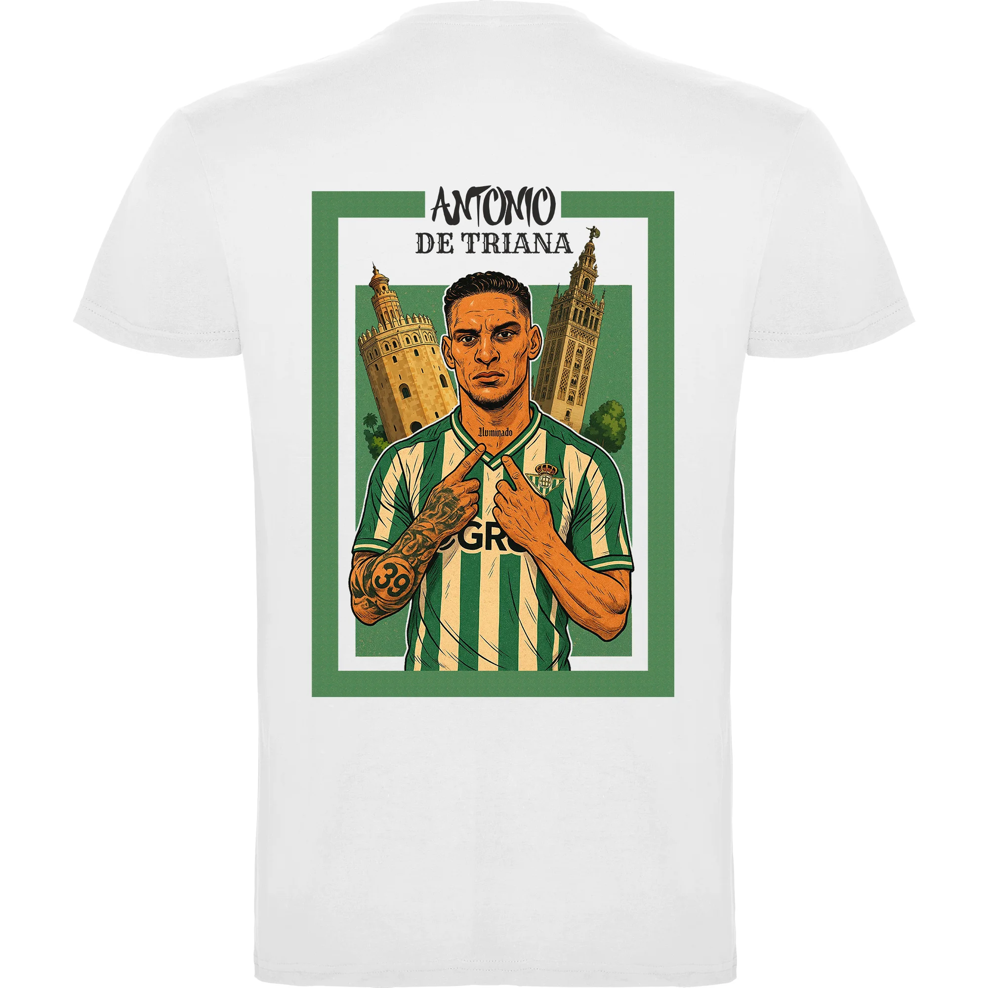 Camiseta Urban | Iluminado - Antonio de Triana | Camiseta Unisex para aficionados verdiblancos