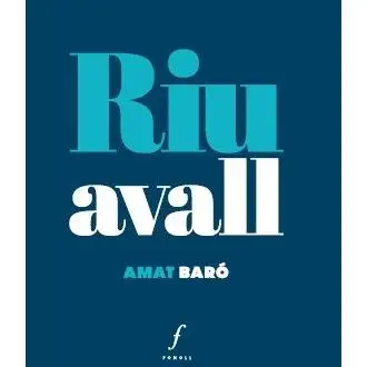 Libro RIU AVALL Editorial EDITORIAL FONOLL