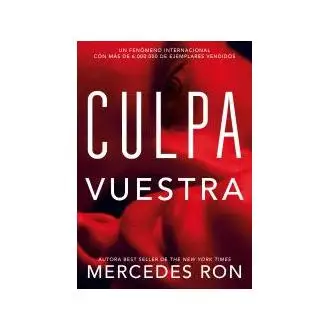 Libro Culpa Vuestra (Culpables 4) Ron MONTENA