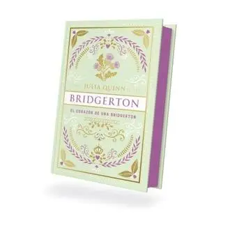 Libro El corazón de una Bridgerton (Bridgerton 6). BRIDGERTON 6 Editorial TITANIA Año 2025 Autor Quinn, Julia ISBN 9788419131935