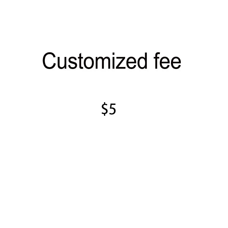 

customized fee