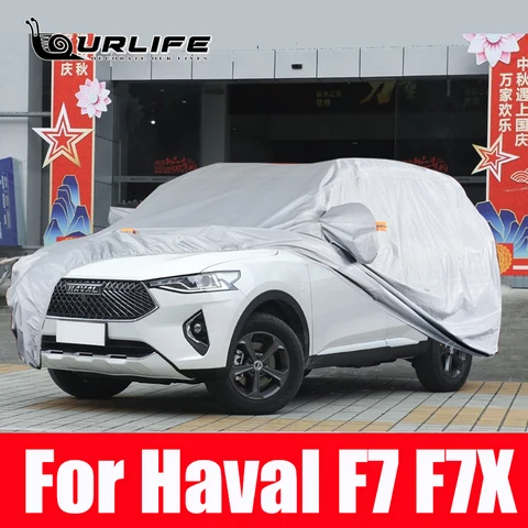 Для Haval F7 F7X 2021 2022 2023 автомобильные чехлы водонепроницаемые защита от пыли дождя снега наружный чехол на весь корпус внешние аксессуары