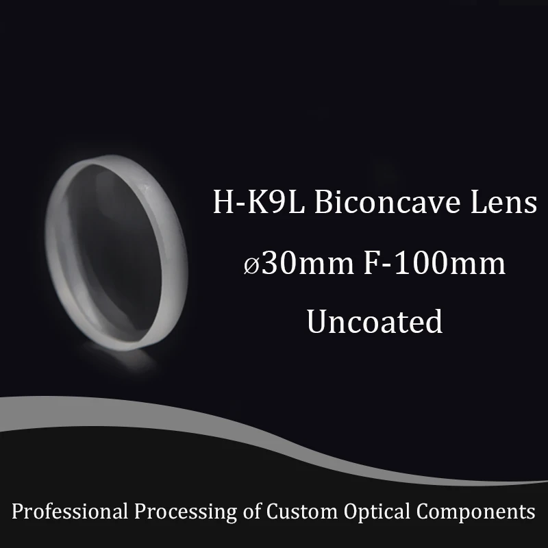 二重凹型レンズH-K9L,直径30mm,焦点距離-100mm,bk7光学ガラスレンズ,実験のカスタマイズ