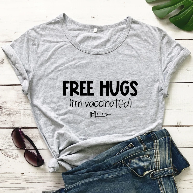 Free Hugs I'm Vaccinated T-shirt Funny Women Short Sleeve Hipster Social Distancing Top Tshirt