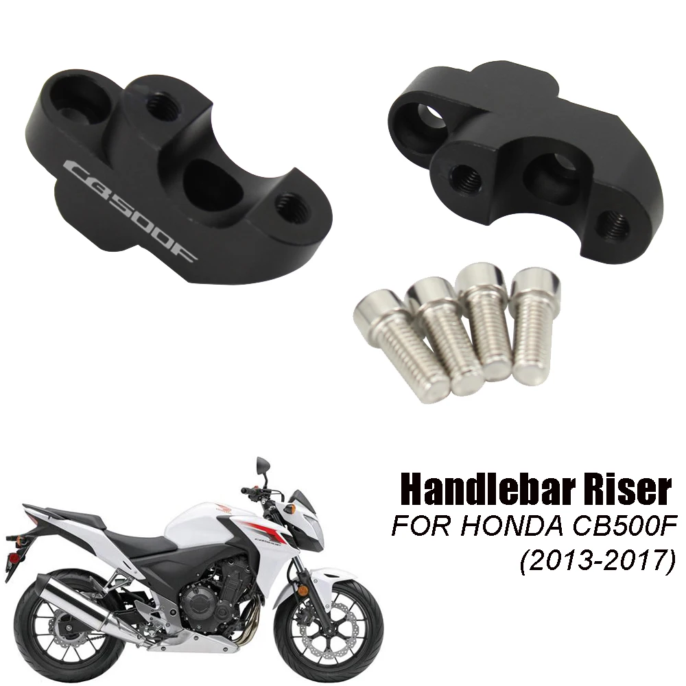 

FOR HONDA CB 500F CB500F 2017 2016 2015 2014 2013 Motorcycle Accessories Riser Lifting Handlebar Clamp Handlebar Riser CB500 F