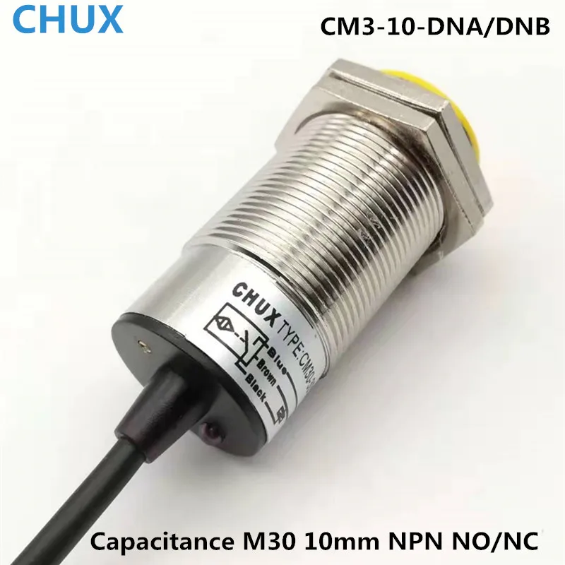 CHUX Capacitive Proximity Sensor PNP M30 10mm Detect Distance 24V DC 10-30V NO /NC Motion Sensor Switch