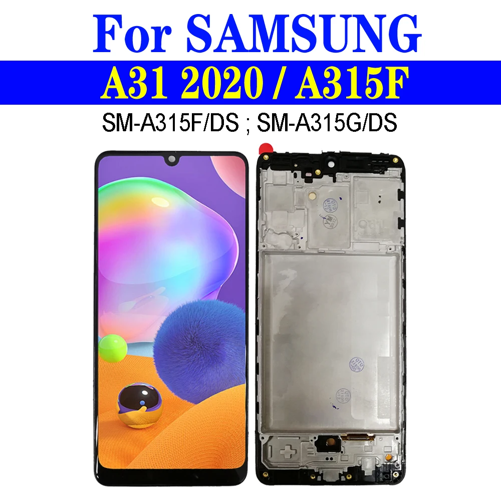 Super AMOLED Display For Samsung Galaxy A31 2020 LCD With Frame A315 A315F LCD SM-A315F/DS A315G Screen Touch Digitizer Assembly