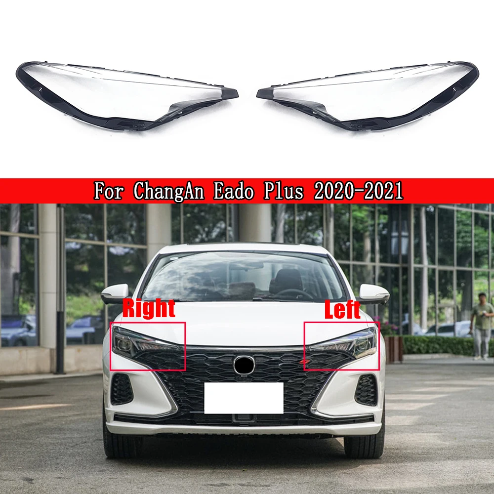 

Car Front Headlight Lens Cover Lampshade Glass Lampcover Caps Headlamp Shell For ChangAn Eado Plus 2020 2021 Auto Lamp Case