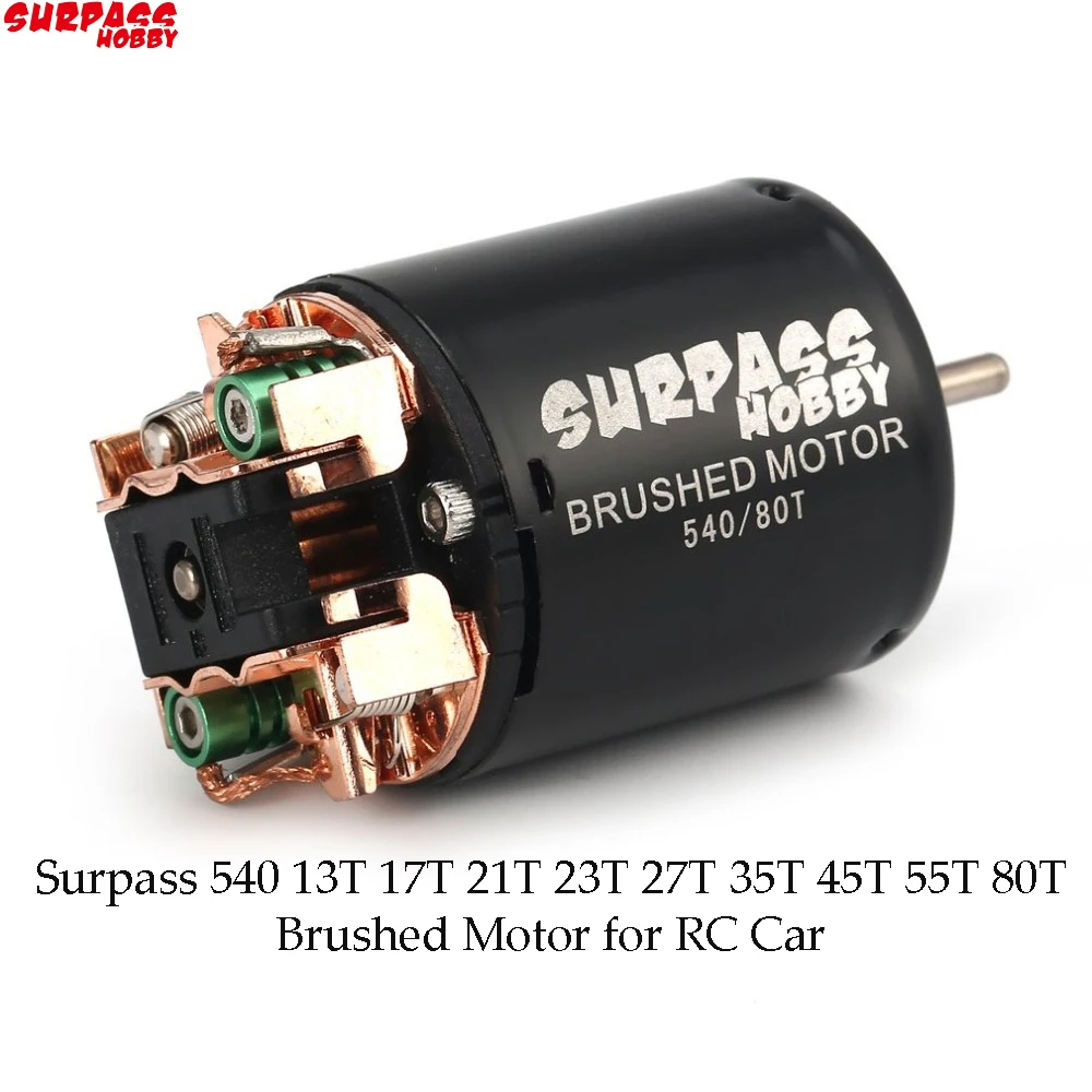 Surpass 540 13T 17T 21T 23T 27T 35T 45T 55T 80T 540 Brushed Motor for RC Car 1/10 Rock Crawler 4WD Vehicle RC Car Parts RC Motor