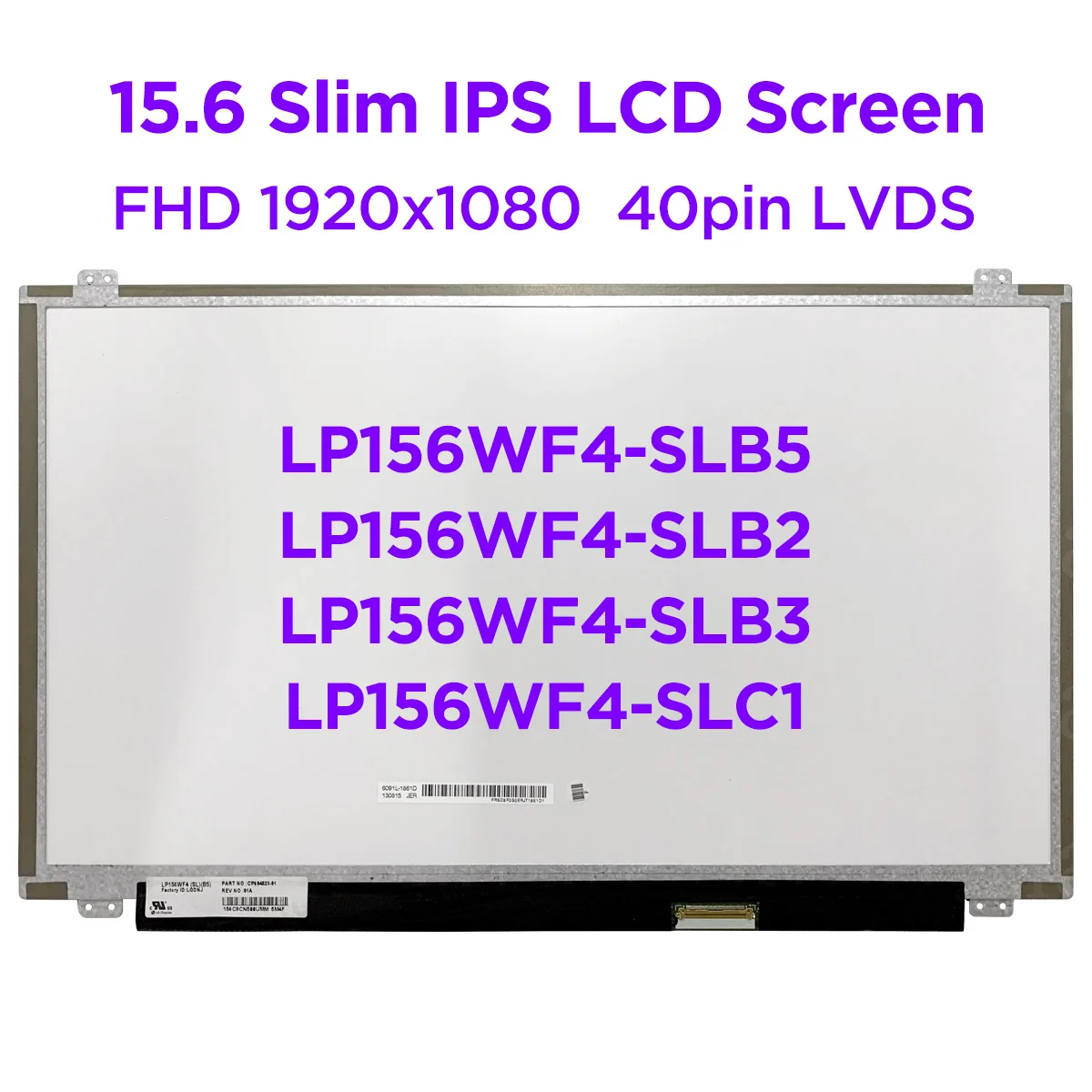 15.6 "IPS شاشة LCD المحمول LP156WF4-SLB5 LP156WF4 SLC1 LP156WF4-SLB2 LP156WF4 SLB3 LED لوحة العرض FHD 1920x1080 40pin LVDS