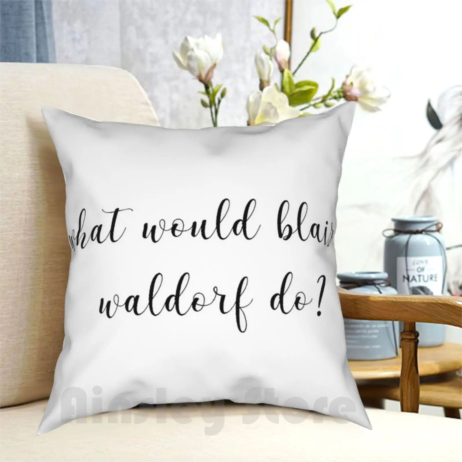 What Would Blair Waldorf Do ? Pillow Case Printed Home Soft Throw Pillow Gossip Girl Blair Waldorf Blair Waldorf Xoxo