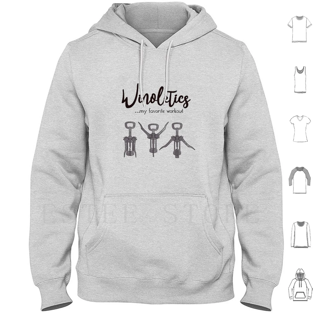 Winoletics-My Favorite Workout Hoodies Long Sleeve Wine Lovers Party Red Wine White Wine Wine Love Vineyard