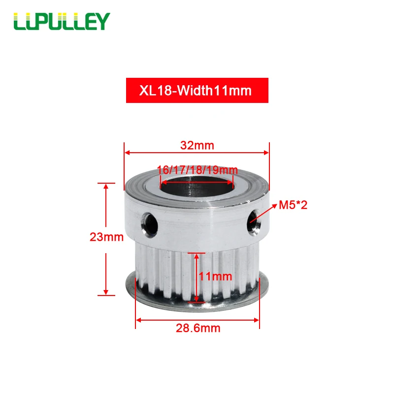 LUPULLEY  XL 18T Timing  Pulley 18Teeth Pulley Belt Width 11mm Alumium  Pulley Wheel Bore Diameter 16/17/18/19MM