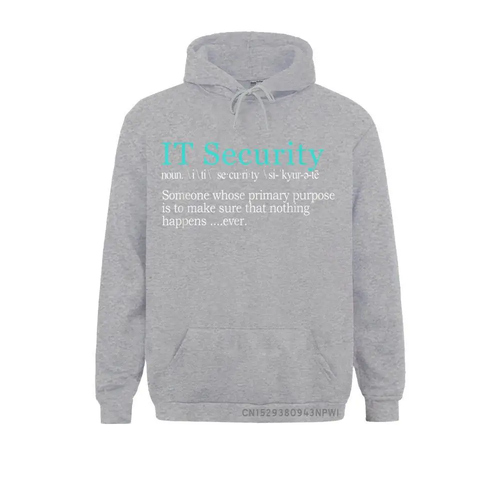 Best Funny IT Security Cybersecurity Definition Gift Pullover Classic Men Sweatshirts Cool Hoodies Leisure Hoods Winter