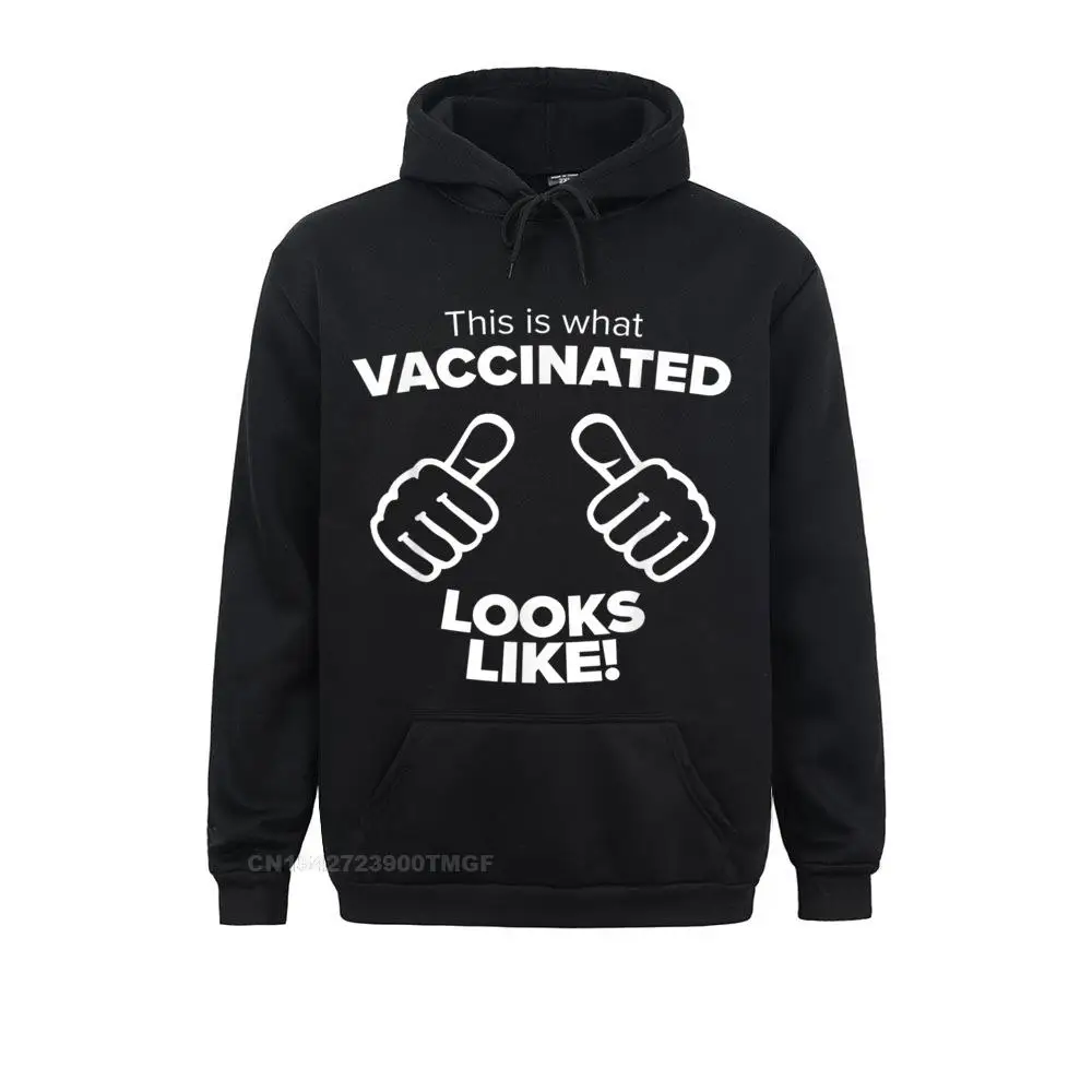 Men Long Sleeve What Vaccinated Looks Like Funny Vaccine Joke Humor Graphic T-Shirt Sweatshirts Group Hoodies Fitted Hoods