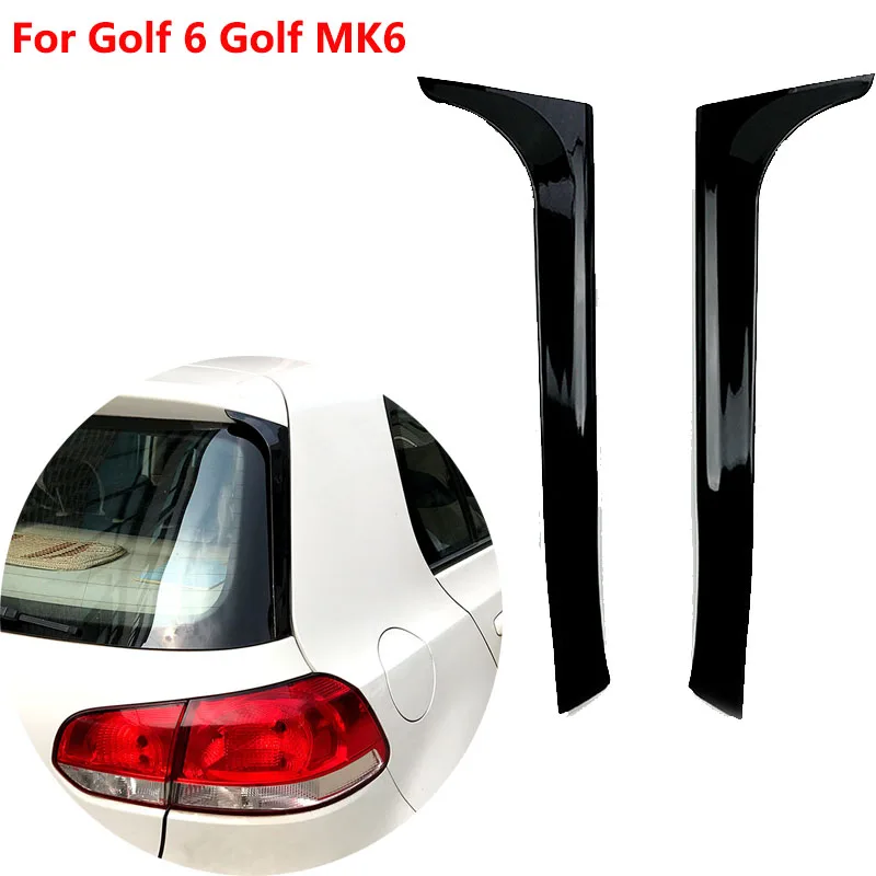 

Car Rear Window Side Wing Roof Spoiler Splitter Stickers Trim Cover Gloss Black For VW Volkswagen Golf 6 Golf MK6 Variant Wagon