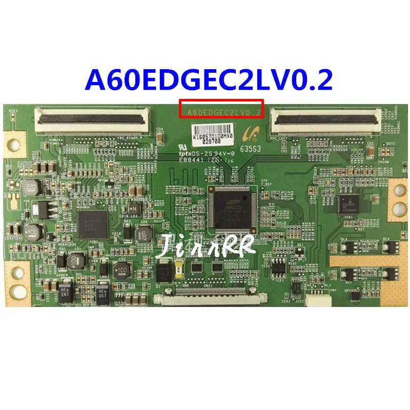 لوحة منطقية جديدة وأصلية لأجهزة سامسونج, A60EDGEC2LV0.2 جديد وأصلي لأجهزة Samsung TCL L46F3200E LTA460HM06 ، اختبار جيد A60EDGEC2LV0.2